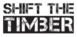 Shift The Timber